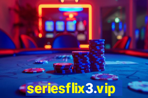 seriesflix3.vip