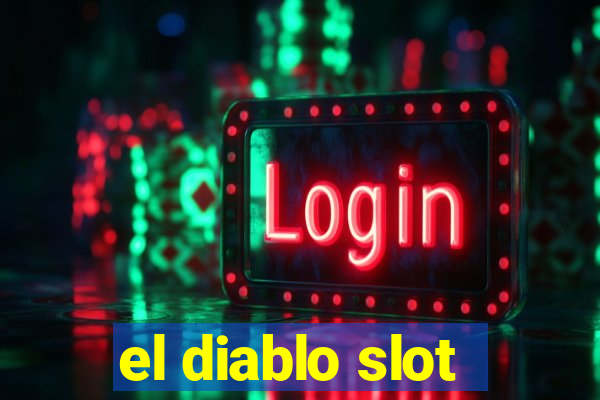 el diablo slot