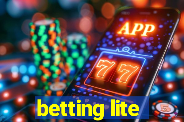 betting lite