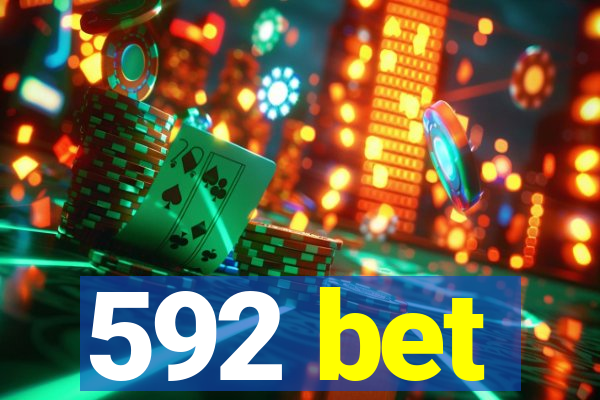 592 bet