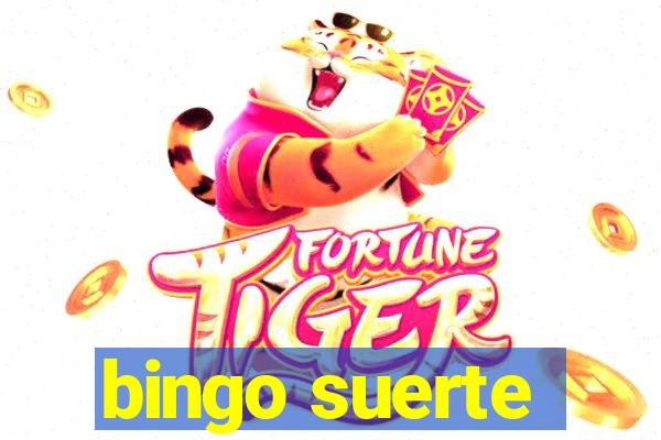 bingo suerte