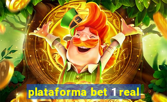 plataforma bet 1 real