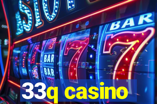 33q casino