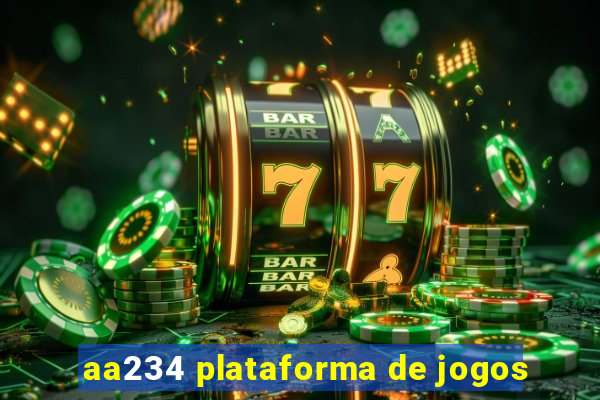 aa234 plataforma de jogos