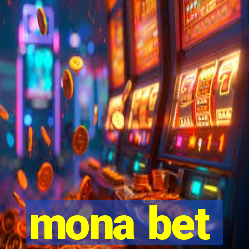 mona bet