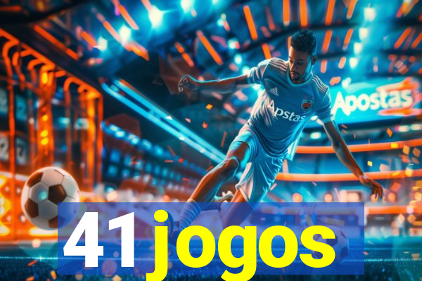 41 jogos