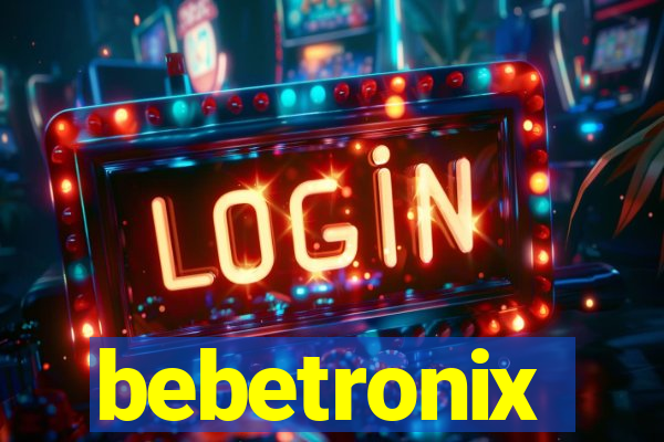 bebetronix