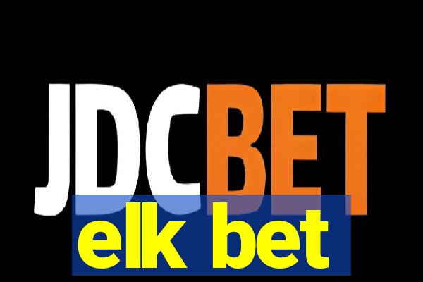 elk bet