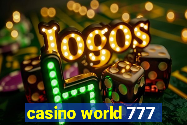 casino world 777