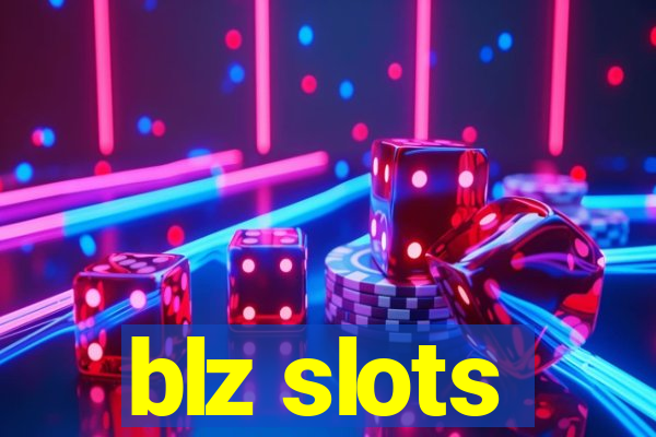 blz slots