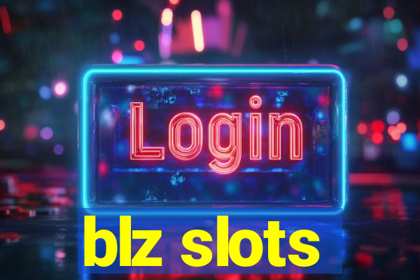 blz slots