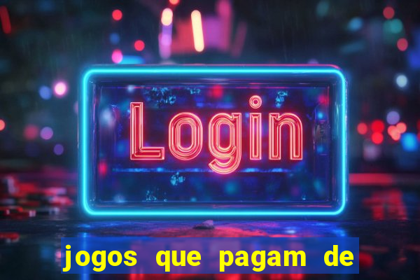 jogos que pagam de verdade sem deposito