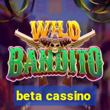 beta cassino