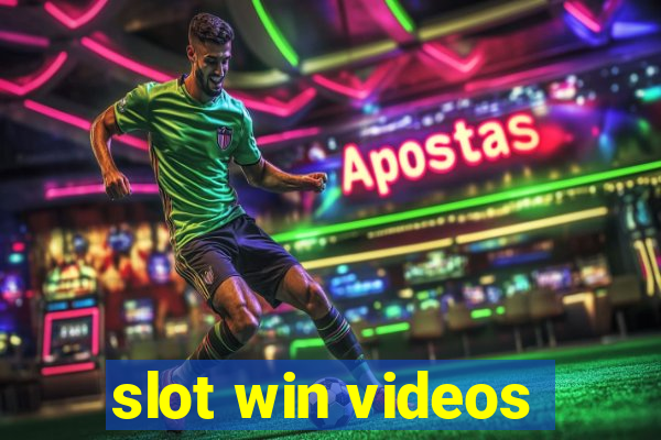 slot win videos