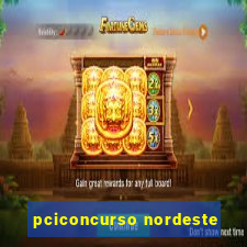 pciconcurso nordeste