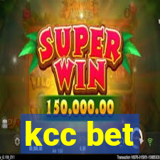 kcc bet