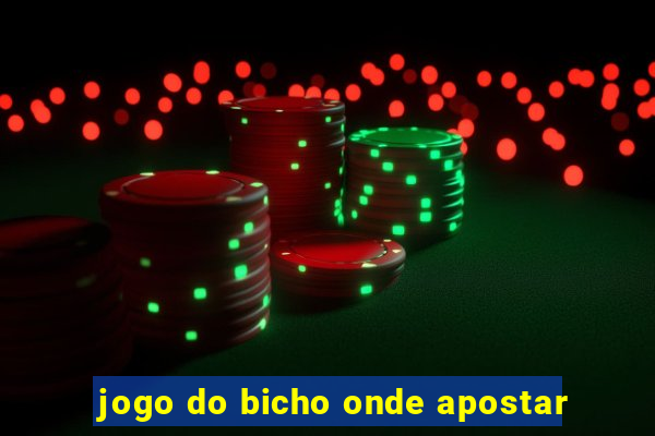 jogo do bicho onde apostar