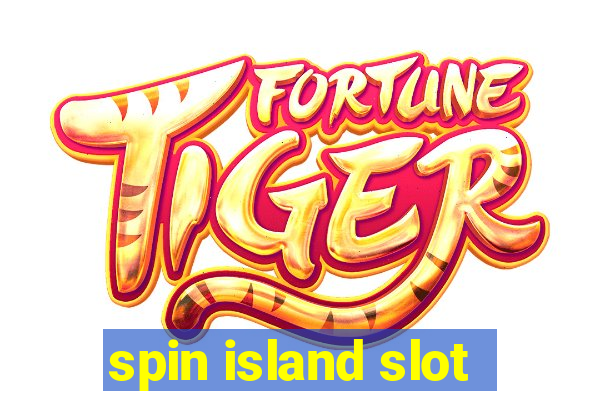 spin island slot