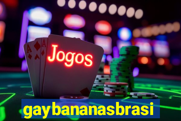 gaybananasbrasil.com