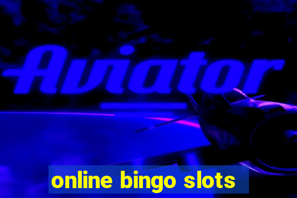 online bingo slots