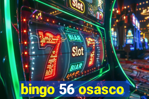 bingo 56 osasco