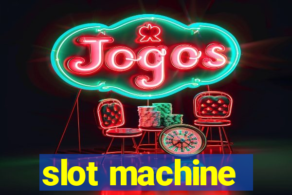 slot machine