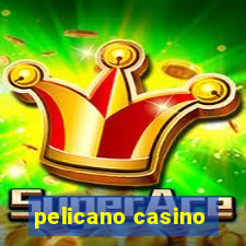 pelicano casino