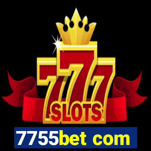 7755bet com