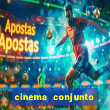 cinema conjunto nacional brasilia