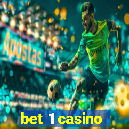 bet 1 casino