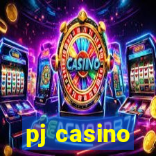 pj casino