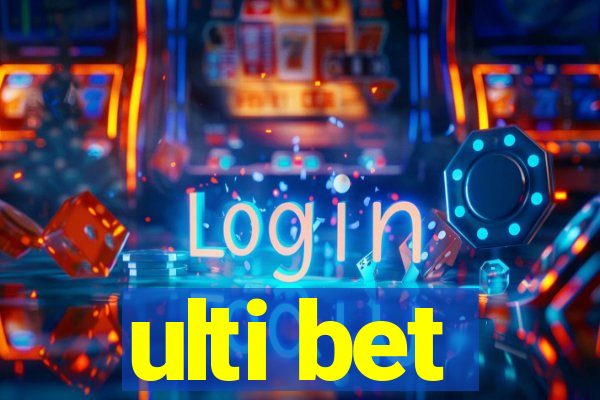 ulti bet