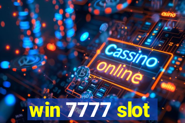 win 7777 slot