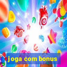 joga com bonus