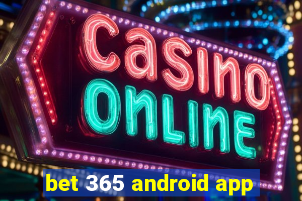 bet 365 android app