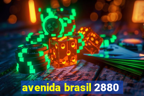 avenida brasil 2880