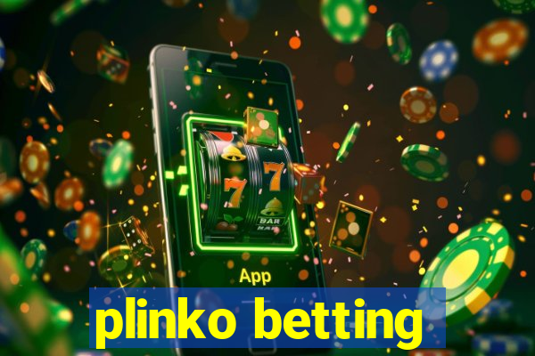 plinko betting