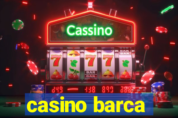 casino barca