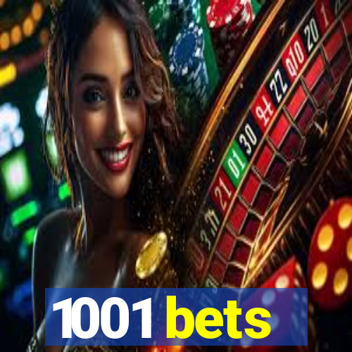 1001 bets