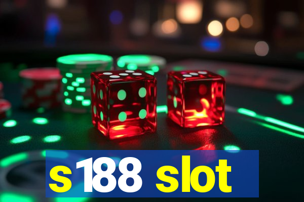 s188 slot