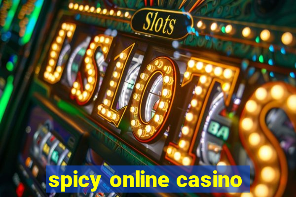 spicy online casino