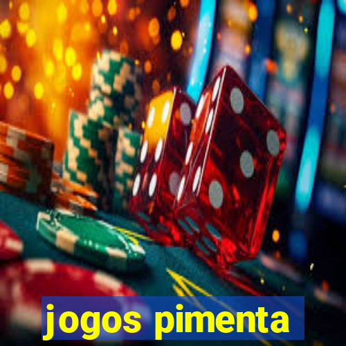 jogos pimenta