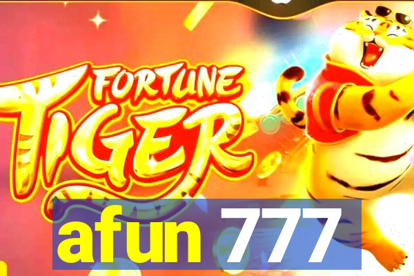 afun 777