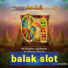 balak slot