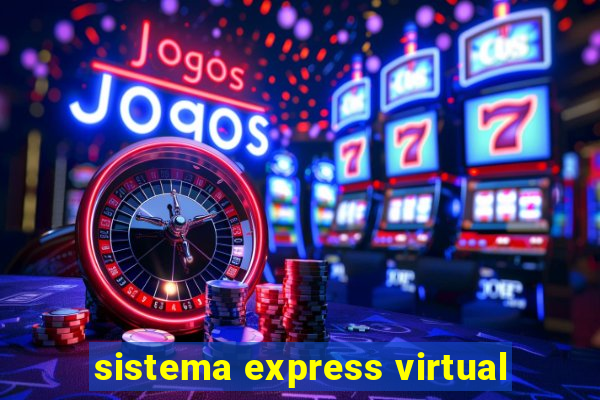 sistema express virtual