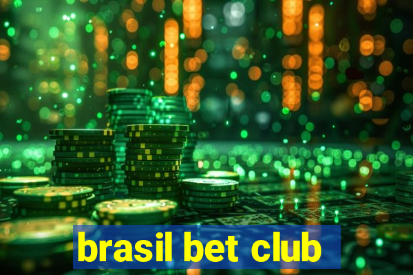 brasil bet club