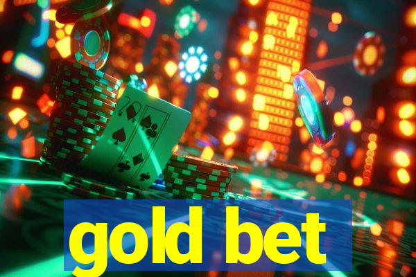 gold bet