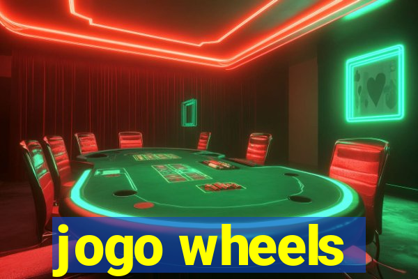 jogo wheels