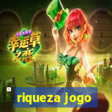 riqueza jogo