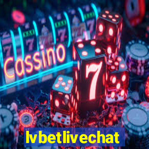 lvbetlivechat